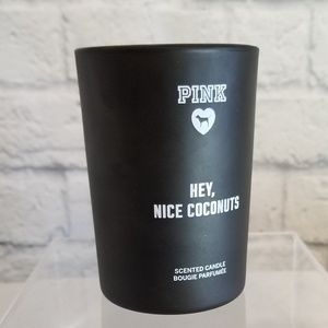 PINK Victoria's Secret Candle "Hey, Nice Coconuts"